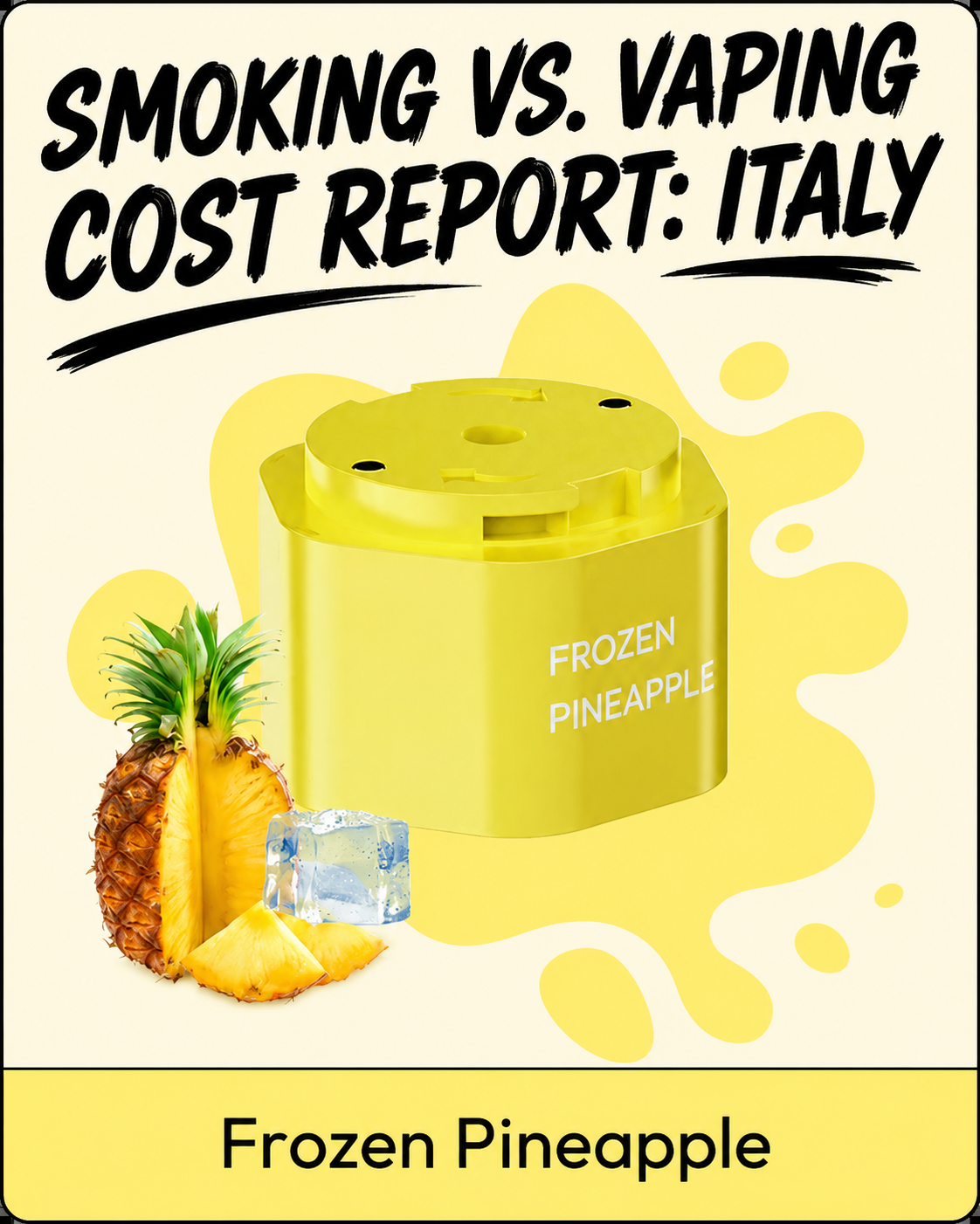 Smoking vs. Vaping Cost Report: Italy