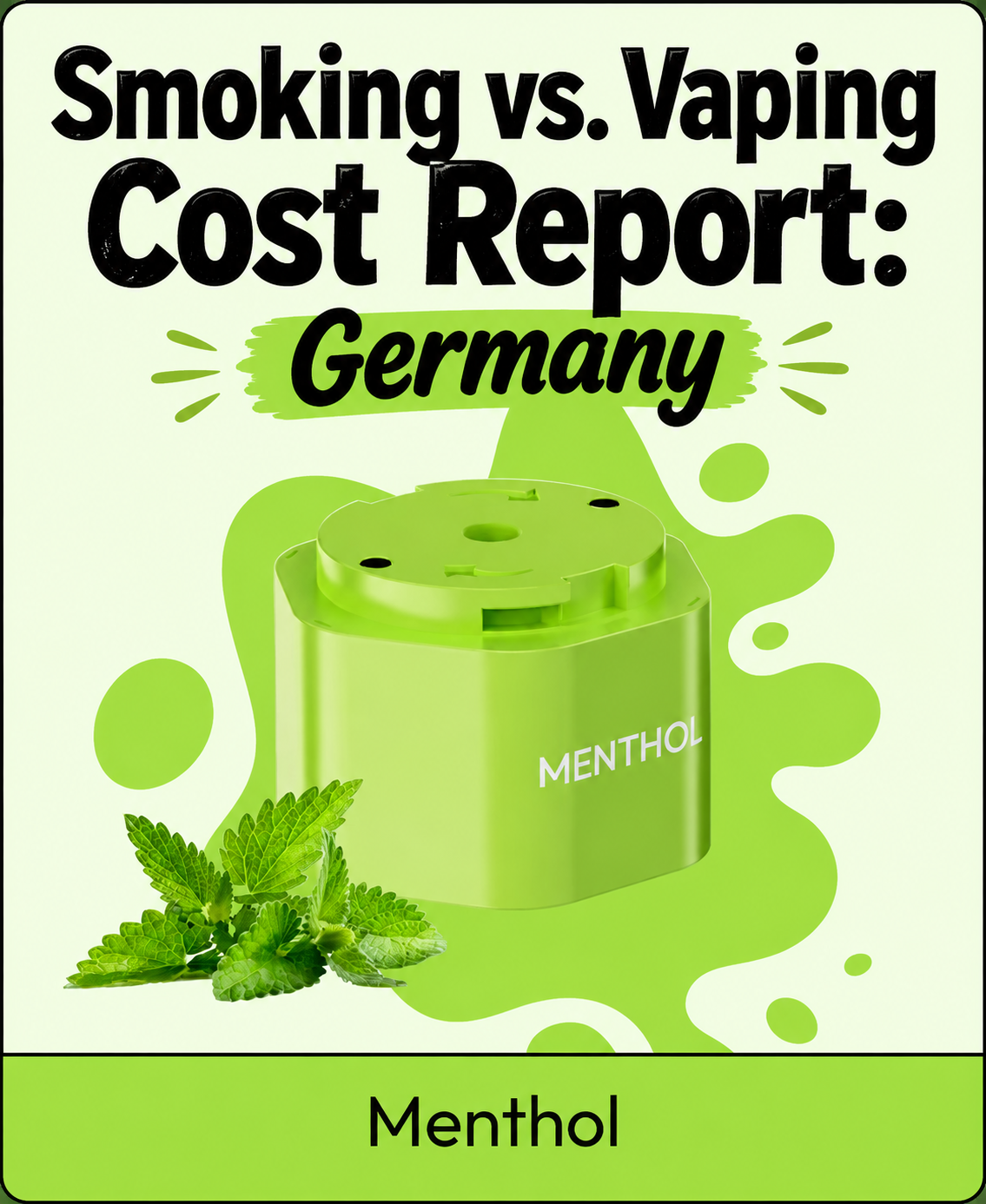 Smoking vs. Vaping Cost Report: Germany