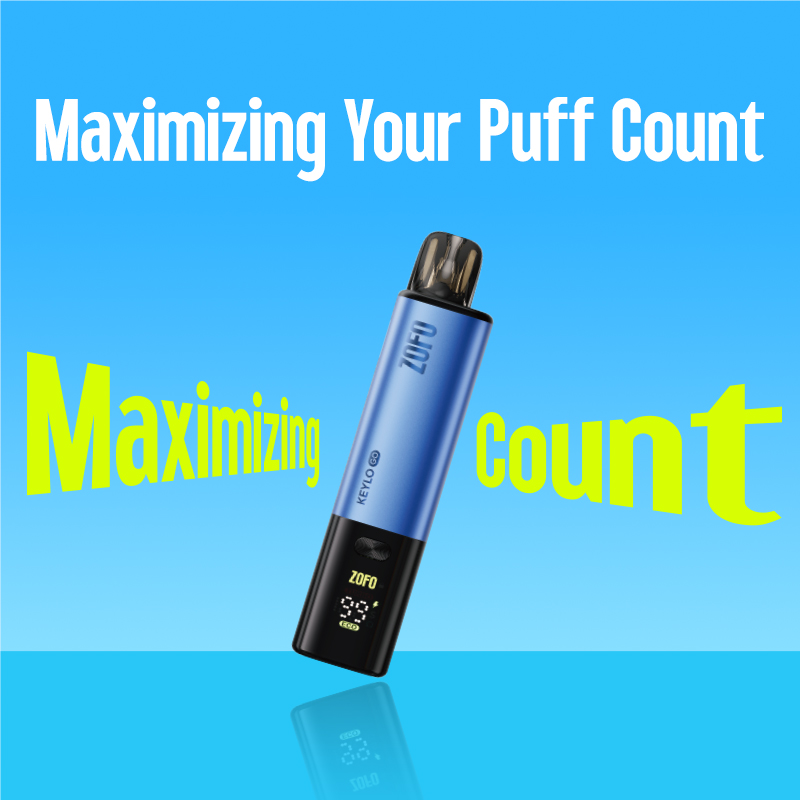 Maximizing Your Puff Count: Tips for Getting the Most Out of Your ZOFO Device