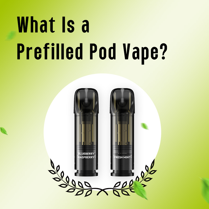 what is a prefilled pod vape beginner guide
